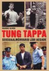 Tung tappa (Paperback)