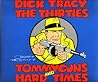 Dick Tracy: The Thirties : Tommyguns and Hard Times