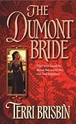 The Dumont Bride