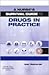A Nurse's Survival Guide to Drugs in Practice by Ann  Richards