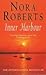 Inner Harbor by Nora Roberts