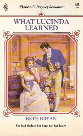 What Lucinda Learned (Harlequin Regency Romance Series 2, #50)