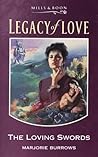The Loving Swords (Legacy of Love)