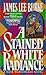 A Stained White Radiance (Dave Robicheaux, #5)