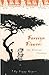 Foreign Flowers An African Journey by Peggy Rogers