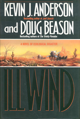 Ill Wind By Kevin J Anderson