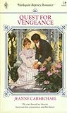 Quest for Vengeance by Jeanne Carmichael