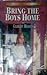 Bring the Boys Home by Gilbert Morris