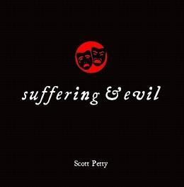 Suffering & Evil (Little Black Books, #5)