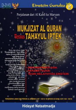 Mukjizat Al-Quran Versus Tahayul Iptek: Perjalanan dari Al Kahfi ke Maryam (Buku #2)
