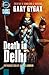 Death in Delhi (Dangerous Journeys, #3)