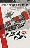 Van Moskou tot Medan
