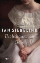 Het lichaam van Clara (Paperback)