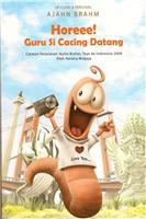 Horee, Guru Si Cacing Datang