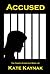 Accused (Ganzfield, #4)