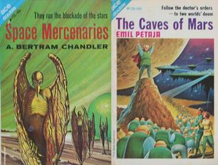 Space Mercenaries / The Caves of Mars