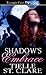 Shadow's Embrace (Wolf’s He...