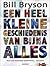 Een heel kleine geschiedenis van bijna alles by Bill Bryson