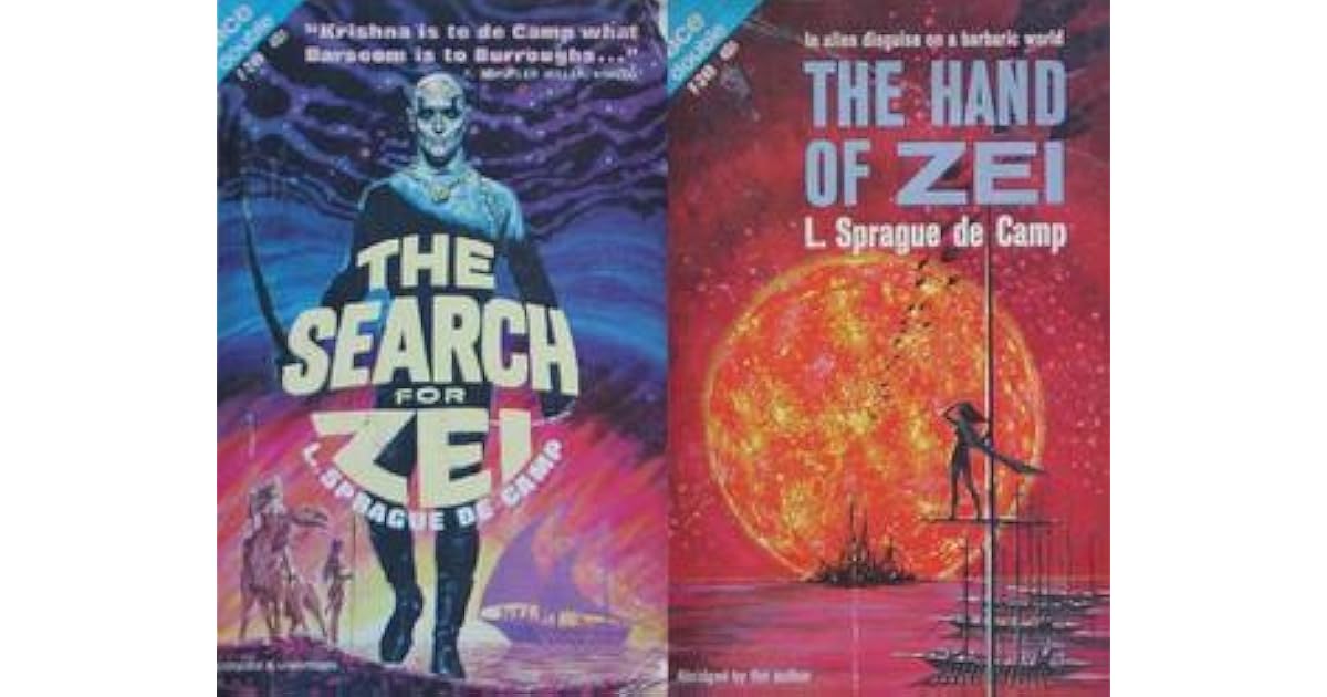 The Search for Zei/The Hand of Zei by L. Sprague de Camp