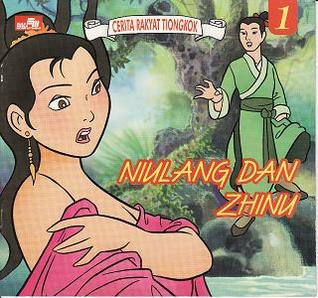 Niulang dan Zhinu (Cerita Rakyat Tiongkok, #1)