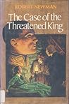 The Case of the Threatened King