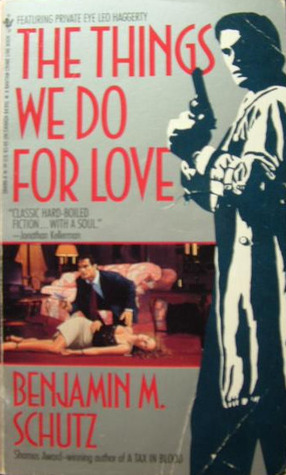 The Things We Do for Love (Mass Market Paperback)