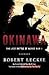 Okinawa: The Last Battle of World War II