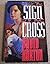 Sign of the Cross by David Horton