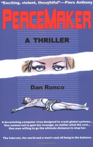 PeaceMaker, (PeaceMaker, #1)