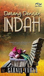 Datang Dengan Indah (Paperback)