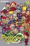 Presiden Idola by Ahmad Zeni