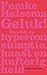 Geluk! - voorbij de hyperconsumptie, haast en hufterigheid by Femke Halsema