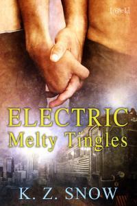 Electric Melty Tingles (Kindle Edition)