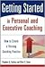 Getting Started in Personal and Executive Coaching by Chris E. Stout