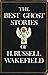 The Best Ghost Stories of H. Russell Wakefield