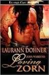 Loving Zorn by Laurann Dohner