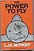 The power to fly: The development of the piston engine in aviation