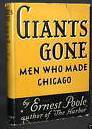 Giants Gone: Men Who Made Chicago