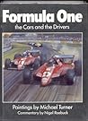 Formula One Cars and the Drivers Formula One Cars and the Drivers
