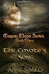 The Coyote's Song (Coyote Moon, #3)