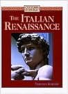 The Italian Renaissance (Cultures of the Past)