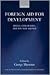 Foreign Aid for Development: Issues, Challenges, and the New Agenda (WIDER Studies in Development Economics)