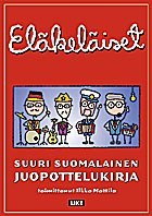 Eläkeläiset: Suuri suomalainen juopottelukirja (Paperback)