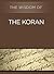 The Wisdom of the Koran (Th...