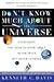 Don't Know Much About the Universe: Everything You Need to Know About Outer Space but Never Learned