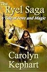 The Ryel Saga: A Tale of Love and Magic