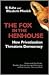 The Fox in the Henhouse by Si Kanh