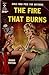 The Fire That Burns by Mark Tryon
