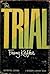 The Trial