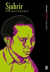 Sjahrir: Peran Besar Bung Kecil (Paperback)